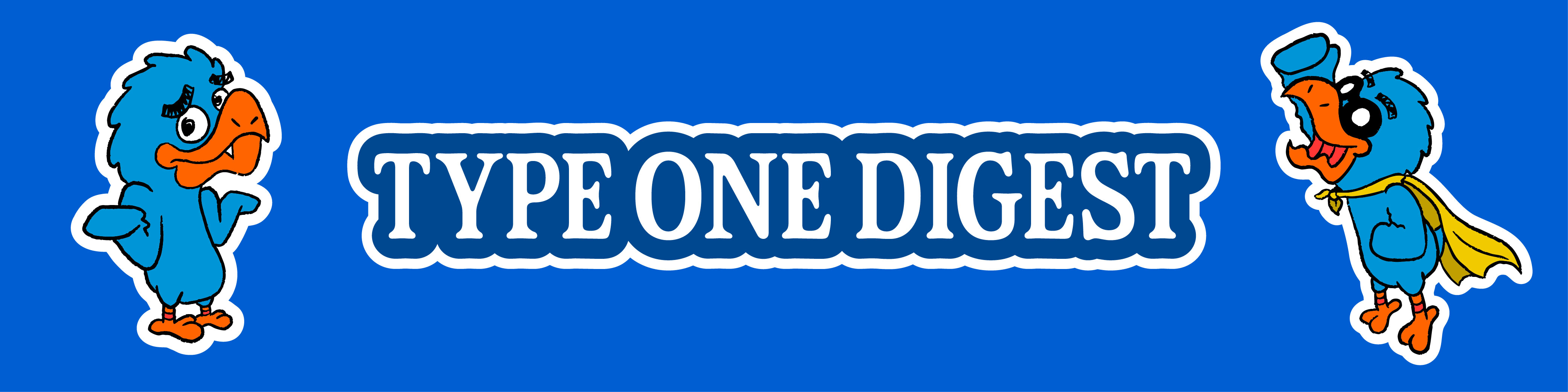 Type One Digest banner